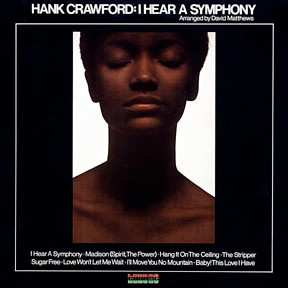 CD Hank Crawford: I Hear A Symphony