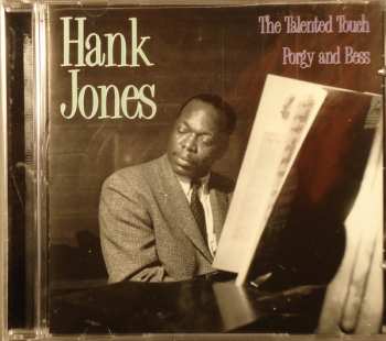 CD Hank Jones: The Talented Touch/Porgy And Bess