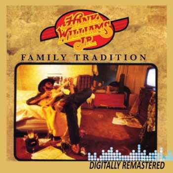 CD Hank Williams Jr.: Family Tradition