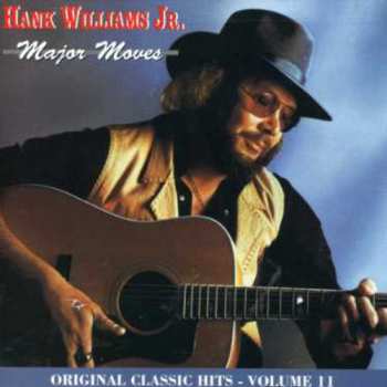CD Hank Williams Jr.: Major Moves