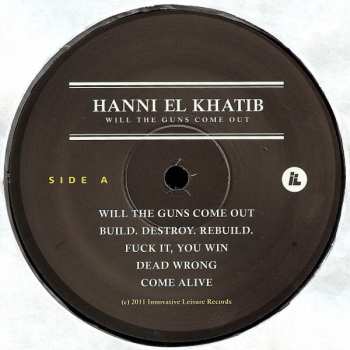 LP Hanni El Khatib: Will The Guns Come Out