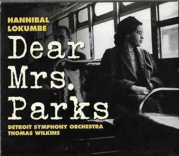 CD Detroit Symphony Orchestra: Dear Mrs. Parks