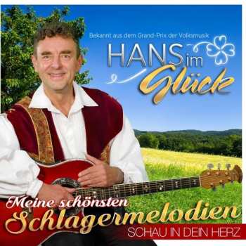 CD Hans Im Glück: Meine Schönsten Schlagermelodien