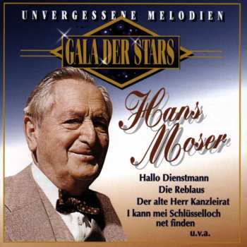 CD Hans Moser: Unvergessene Melodien