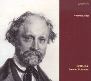 CD Hans Pfitzner: Ulf Bästlein Singt Lieder Nach Texten Von Hebbel