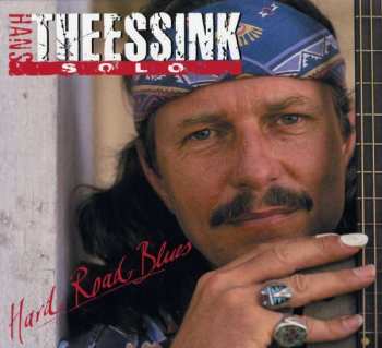 LP Hans Theessink: Hard Road Blues
