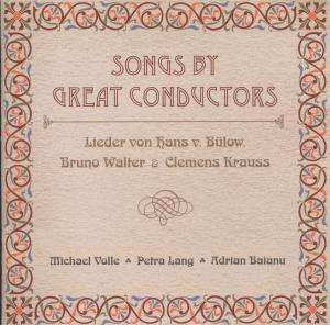 CD Hans Von Bülow: Songs By Great Conductors
