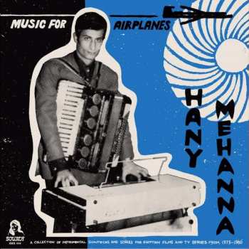 2LP هاني مهنى: Music For Airplanes