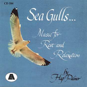 Album Hap Palmer: Sea Gulls... Music For Rest And Relaxation