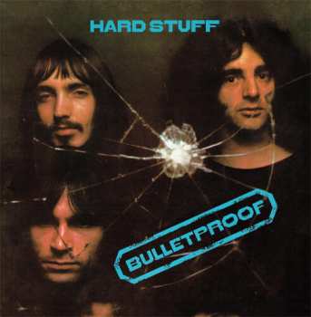 LP/CD Hard Stuff: Bulletproof