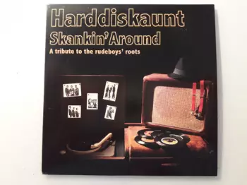 Harddiskaunt: Skankin' Around