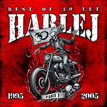 LP Harlej: Best Of 30 let (1995 - 2005, feat. V. Šafránek) Part 1