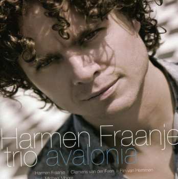 CD Harmen Fraanje Trio: Avalonia