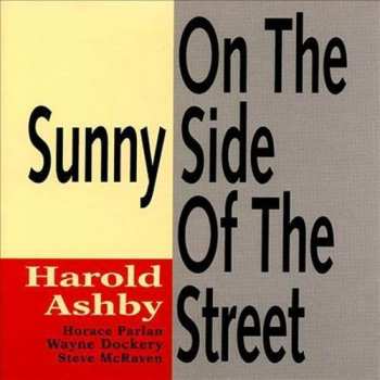 CD Harold Ashby: On The Sunny Side Of The Street LTD