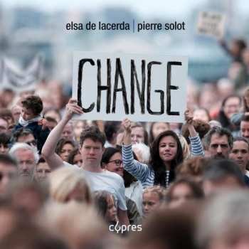 CD Harold Noben: Elsa De Lacerda & Pierre Solot - Change