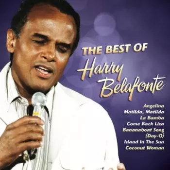 Harry Belafonte: The Best Of Harry Belafonte