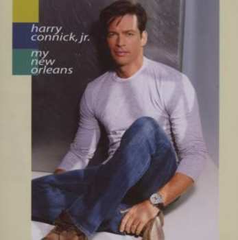 CD Harry Connick, Jr.: My New Orleans