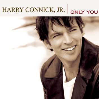 CD Harry Connick, Jr.: Only You