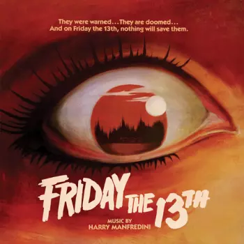 Friday The 13th (Original Motion Picture Score)