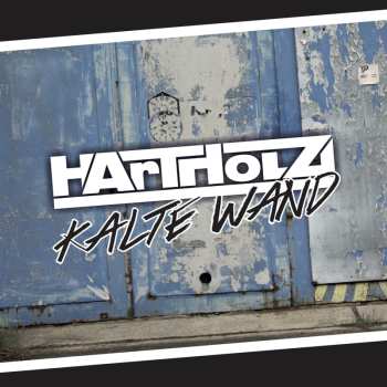 CD Hartholz: Kalte Wand