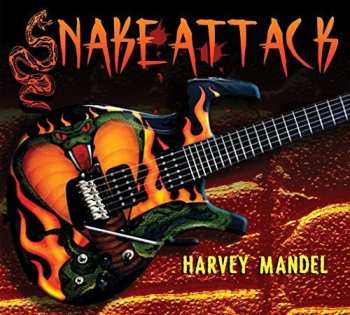 CD Harvey Mandel: Snake Attack