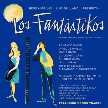 Los Fantastikos - Original 1961 Mexico City Cast Recording