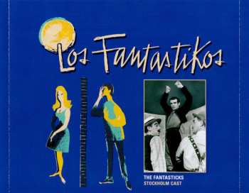 CD Harvey Schmidt: Los Fantastikos - Original 1961 Mexico City Cast Recording