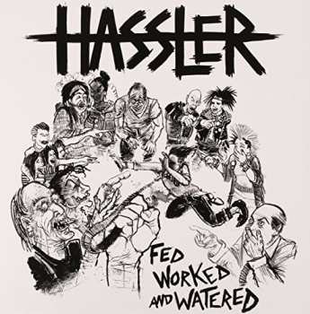 Album Hassler: Fed Worked And Watered