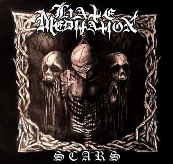 CD Hate Meditation: Scars