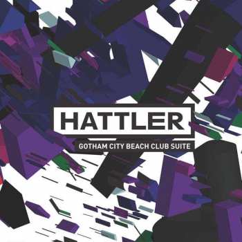 CD Hattler: Gotham City Beach Club Suite