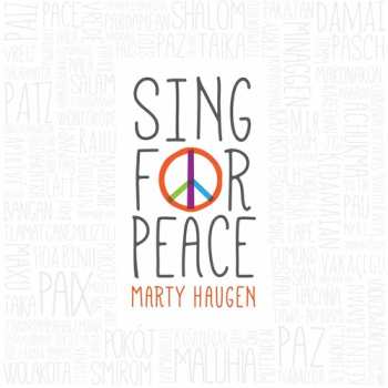 Album Haugen,marty: Sing For Peace