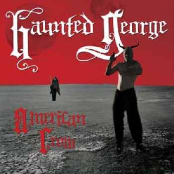CD Haunted George: American Crow