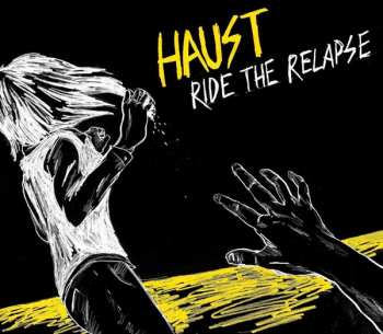 CD Haust: Ride The Relapse