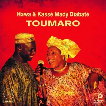Hawa Kassé Mady Diabaté: Toumaro