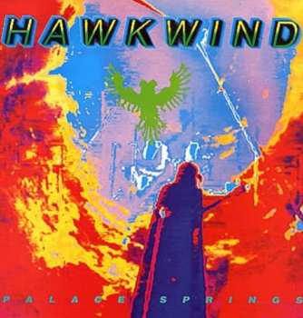 2CD Hawkwind: Palace Springs