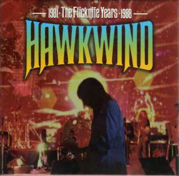5CD/Box Set Hawkwind: The Flicknife Years • 1981-1988