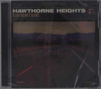 CD Hawthorne Heights: Bad Frequencies