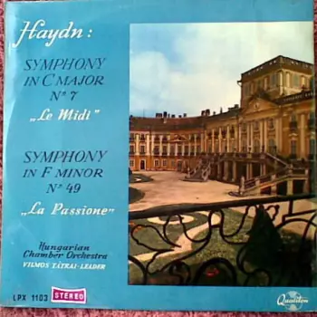 Symphony In C Major "Le Midi" / Symphony In F Minor "La Passione"