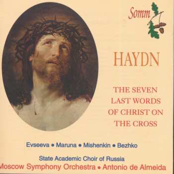 CD Joseph Haydn: The Seven Last Words Of Christ On The Cross
