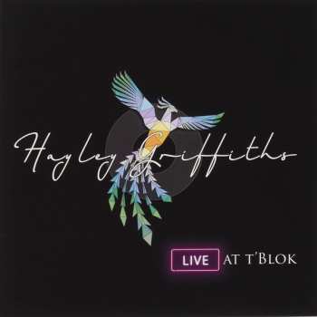 Album Hayley Griffiths: Live At T'blok