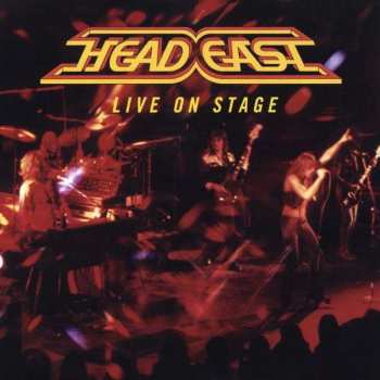 CD Head East: Live On Stage