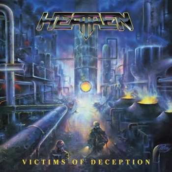 CD Heathen: Victims Of Deception