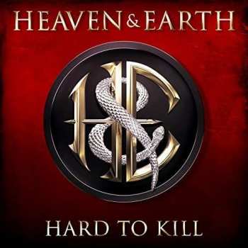 Album Heaven & Earth: Hard To Kill