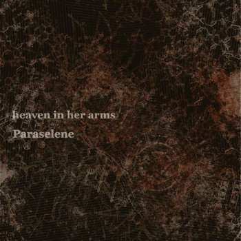 CD Heaven In Her Arms: Paraselene