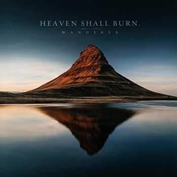 2CD Heaven Shall Burn: Wanderer LTD
