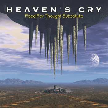 CD Heaven's Cry: Food For Thought Substitute