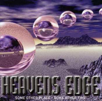 CD Heavens Edge: Some Other Place - Some Other Time