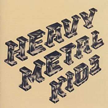 CD Heavy Metal Kids: Heavy Metal Kids
