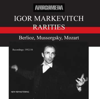 2CD Hector Berlioz: Markevitch Rarities: Rias