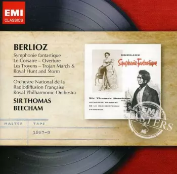 Sir Thomas Beecham: Symphonie Fantastique